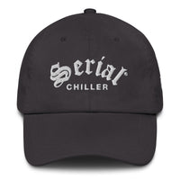 Thumbnail for SERIAL CHILLER DAD HAT