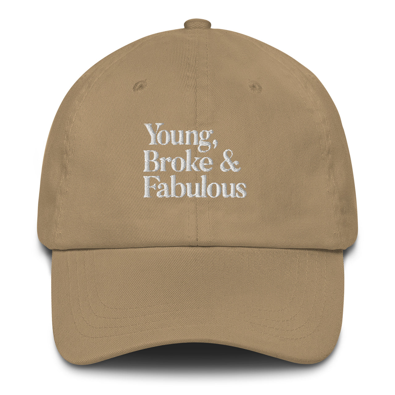 YOUNG & BROKE DAD HAT