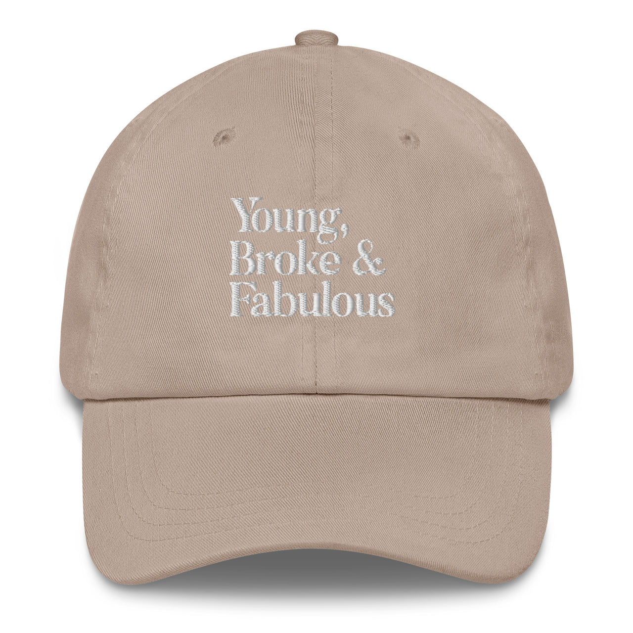 YOUNG & BROKE DAD HAT