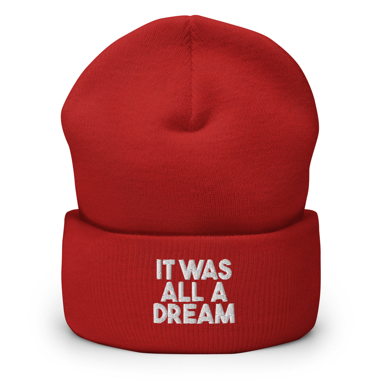 IT WAS ALL A DREAM CUFFED BEANIE