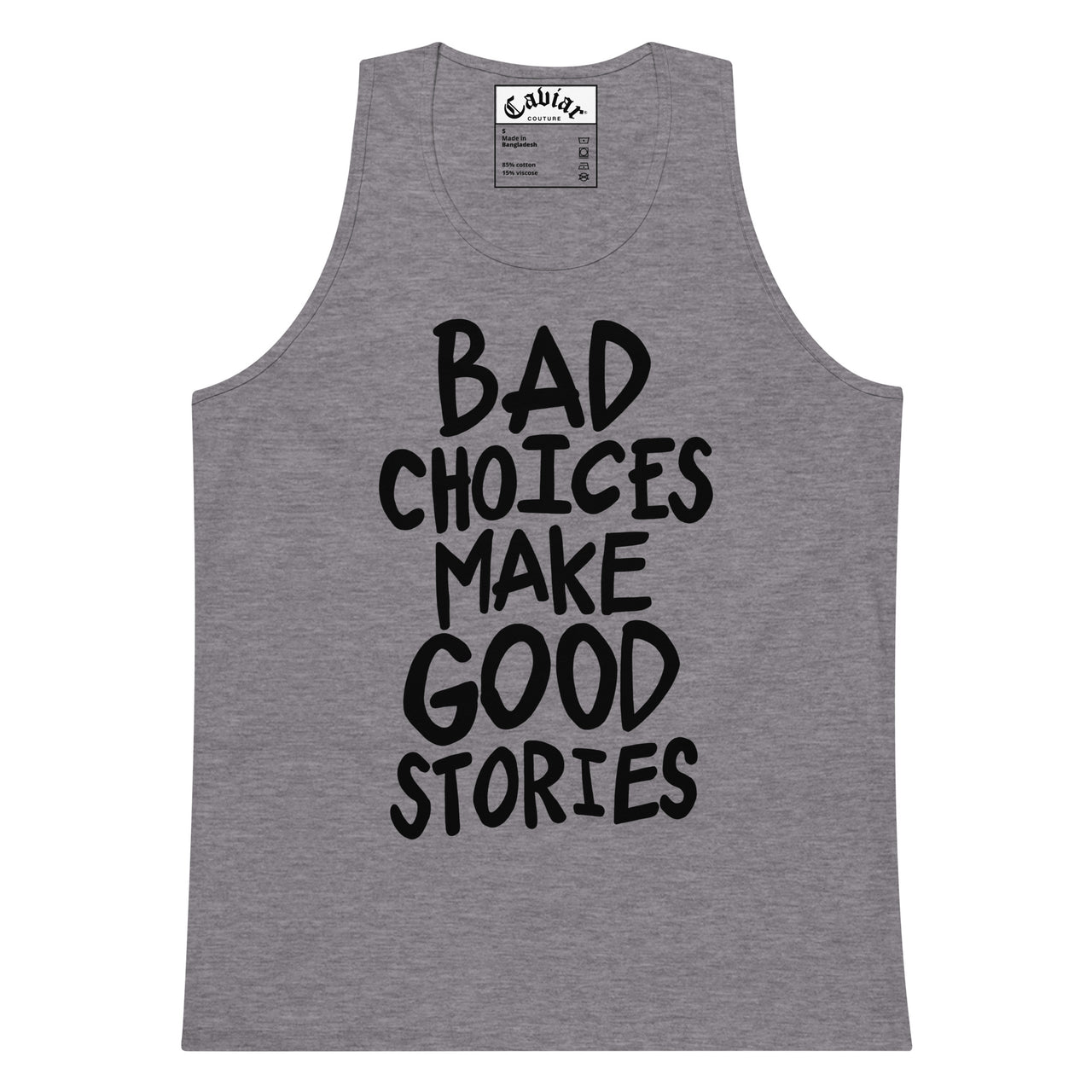 BAD CHOICES TANK TOP