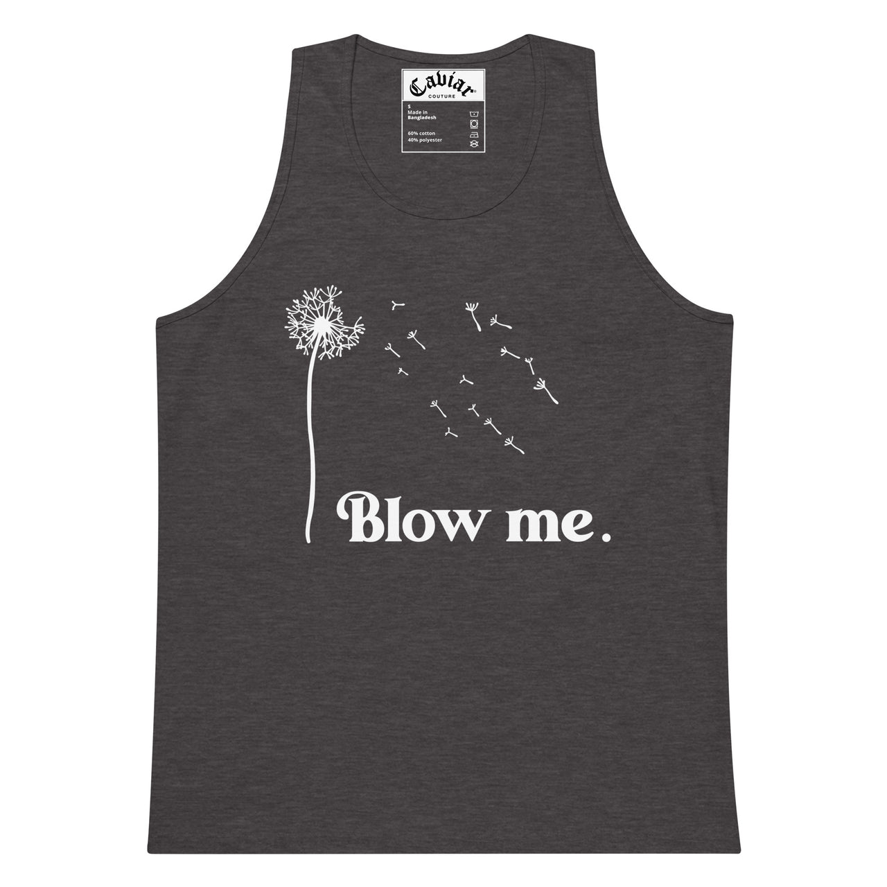 BLOW ME PREMIUM TANK TOP