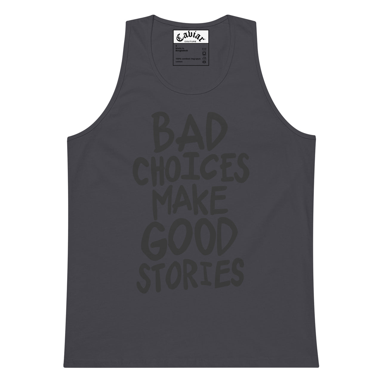 BAD CHOICES TANK TOP