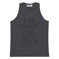 Thumbnail for BAD CHOICES TANK TOP