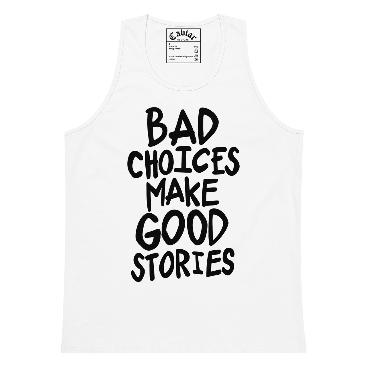 BAD CHOICES TANK TOP