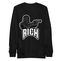 Thumbnail for ROB THE RICH  Premium Sweatshirt