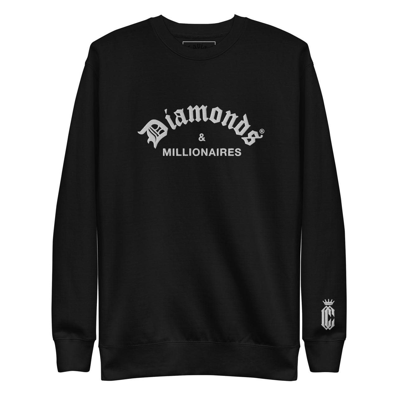 DIAMOND & MILLIONAIRES  PREMIUM SWEATSHIRT