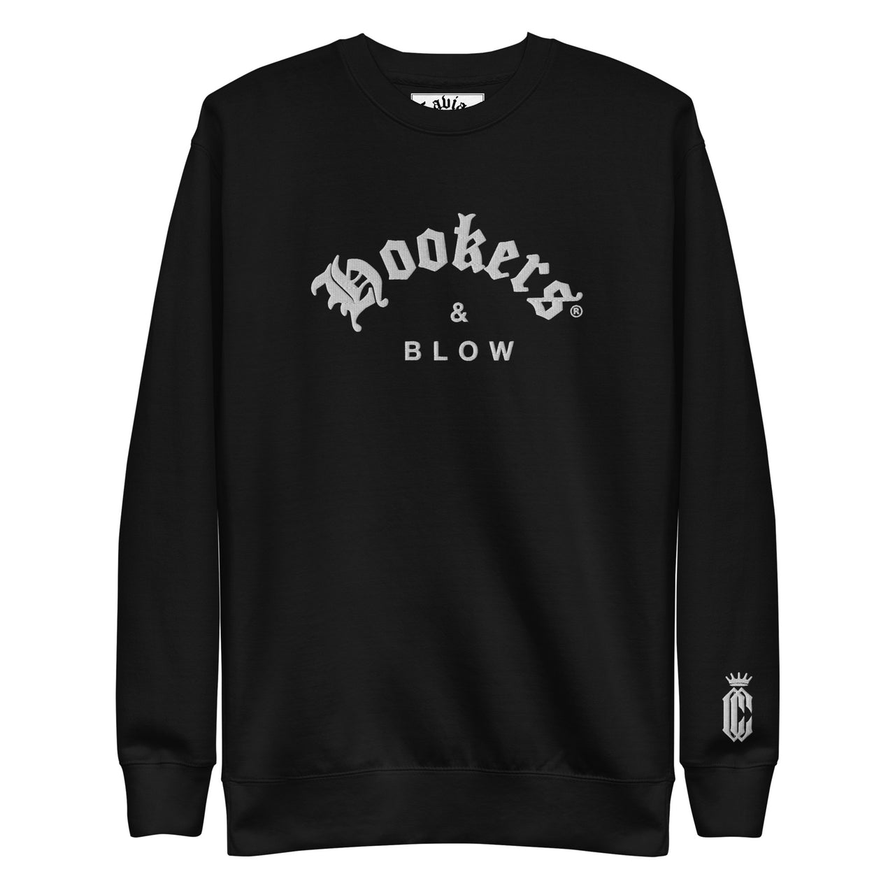 HOOKERS & BLOW PREMIUM SWEATSHIRT