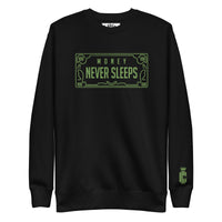 Thumbnail for MONEY NEVER SLEEPS PREMIUM SWEATSHIRT