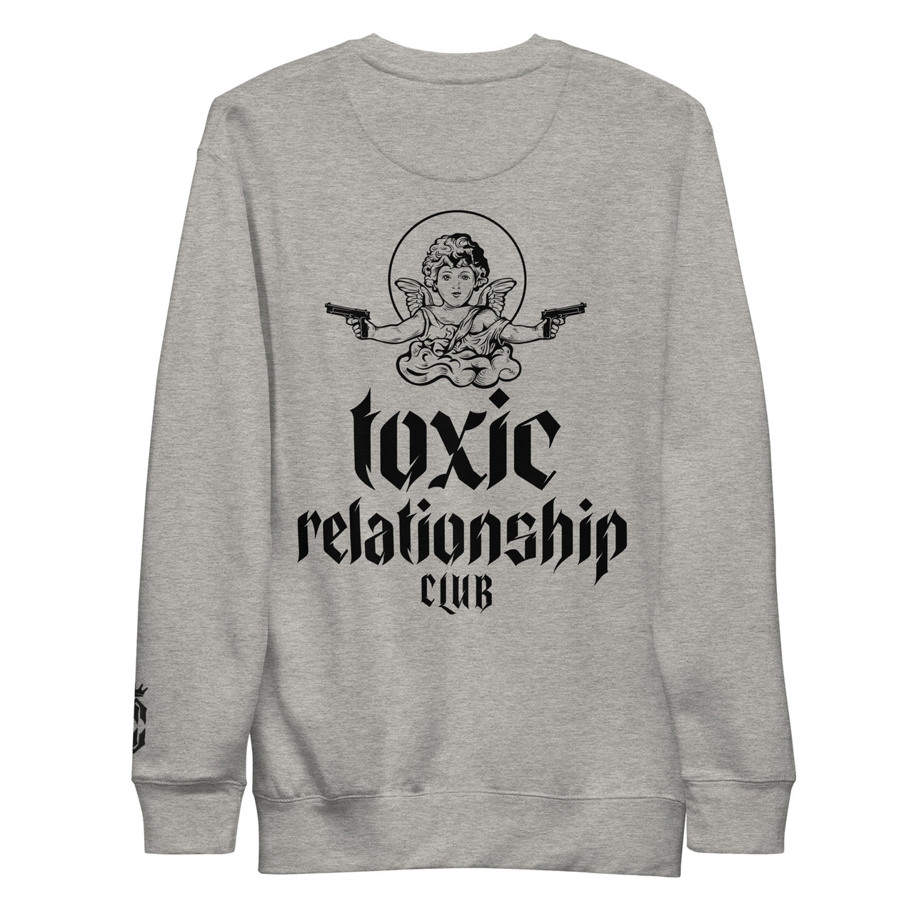 TOXIC RELATIONSHIP CLUB PREMIUM SWEATSHIRT