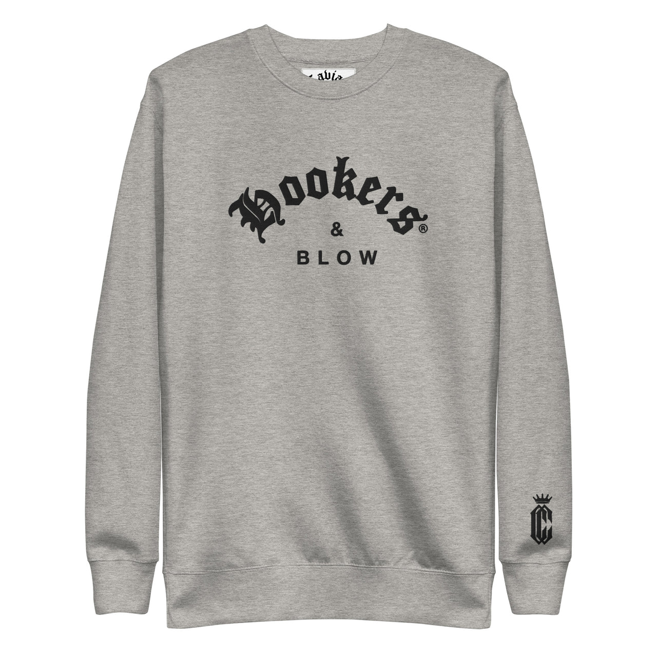 HOOKERS & BLOW PREMIUM SWEATSHIRT