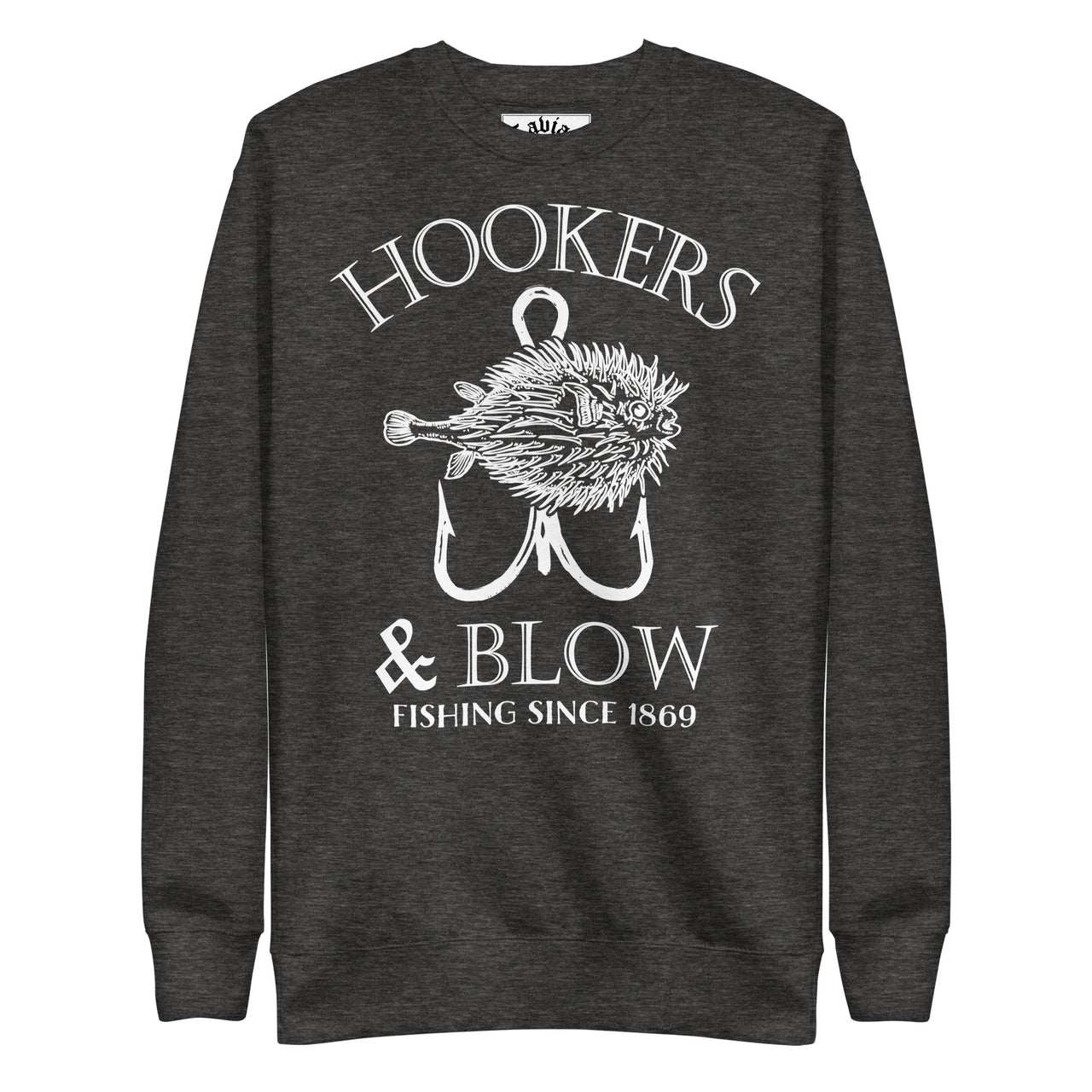 HOOKED ON FISH Premium Sweatshirt