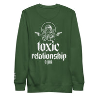 Thumbnail for TOXIC RELATIONSHIP CLUB PREMIUM SWEATSHIRT