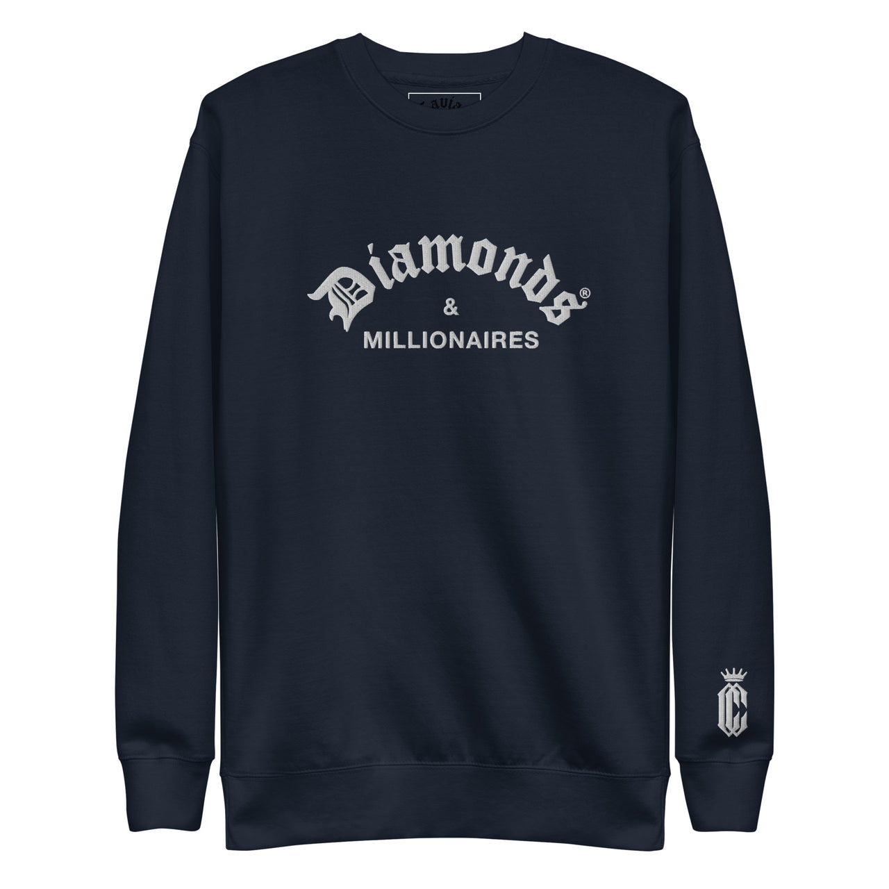 DIAMOND & MILLIONAIRES  PREMIUM SWEATSHIRT