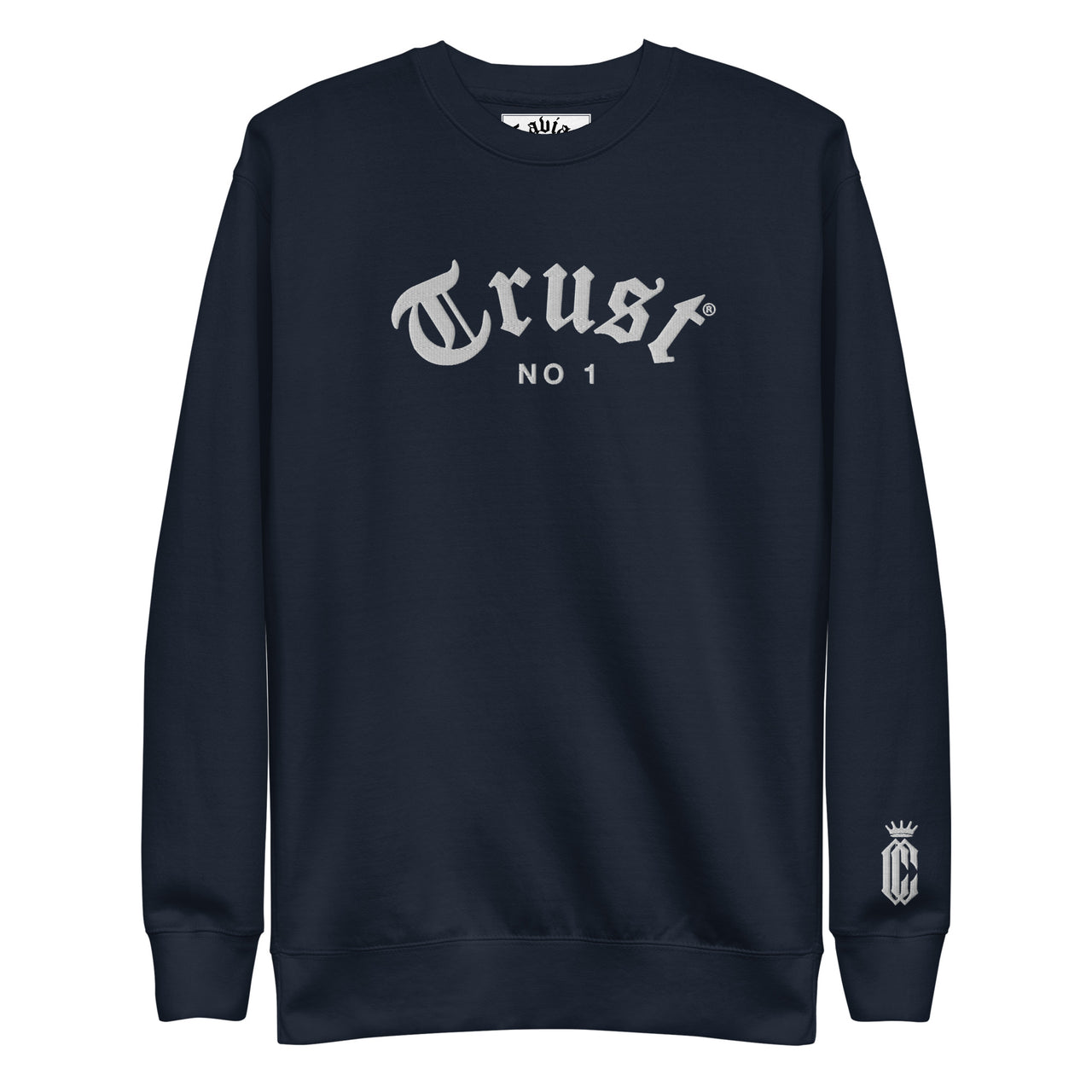 TRUST NO1  PREMIUM SWEATSHIRT