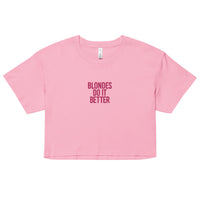 Thumbnail for BLONDS DO IT BETTER WOMEN’S CROP TOP