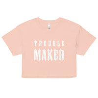 Thumbnail for TROUBLE MAKER WOMEN’S CROP TOP